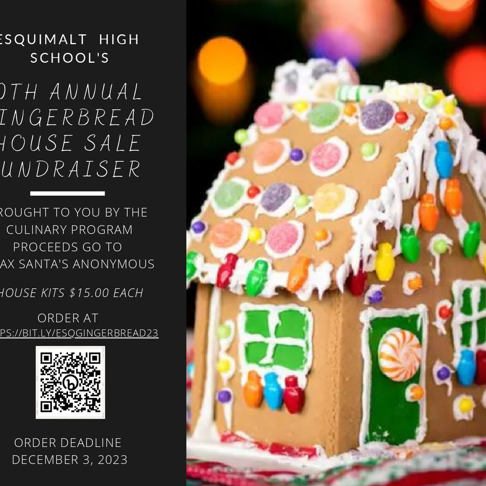 Esquimalt High School's 10th Annual Gingerbread House Fundraiser