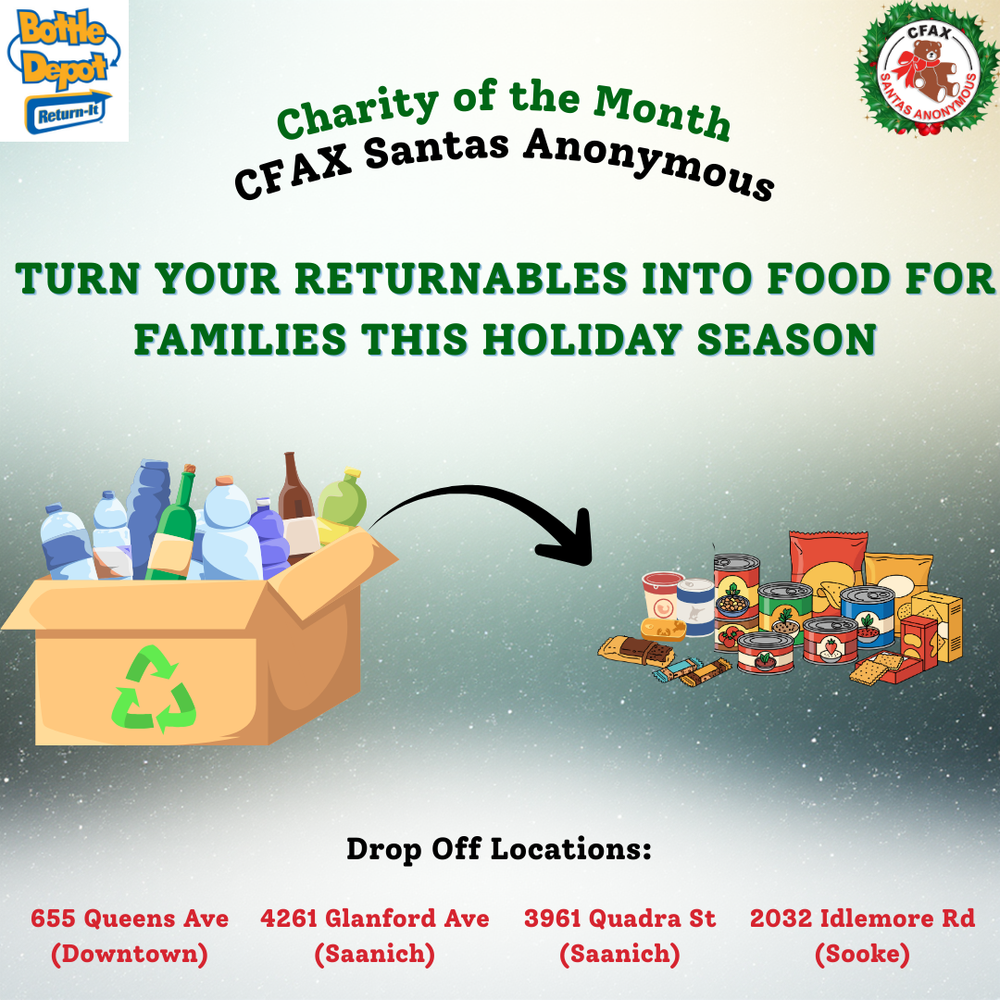 Bottle Depot - Charity of the Month (CFAX Santas Anonymous)