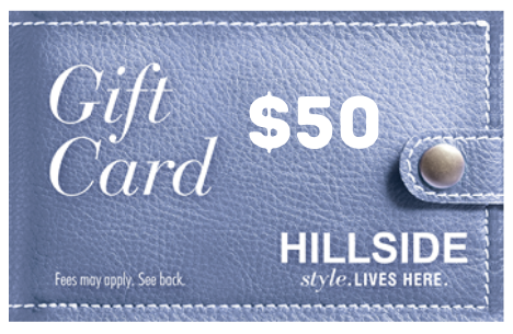 $50 Gift Card - Hillside Mall
